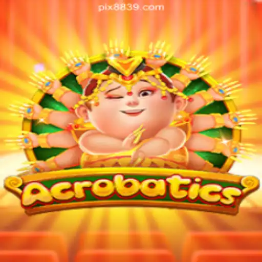 Discover the Thrills of Acrobatics on 8839.COM Platform - Oficial Slots Brasil #1