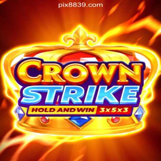 Exploring Crownstrike: The Leading Slot Game on 8839.COM Platform Brazil