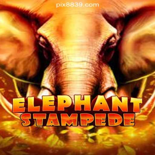 ElephantStampede: A Thrilling Safari Adventure on the 8839.COM Platform