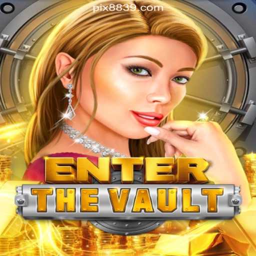 EntertheVault: An Exciting Adventure on the 8839.COM Platform