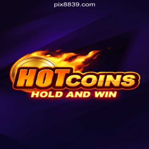 HotCoins: Dive into the Thrilling World of Oficial Slots Brasil on 8839.COM