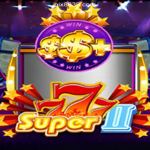 Unveiling Super777II: A Dive into Brazil's Top Slot Game on 8839.COM Platform